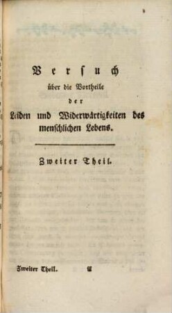 Versuch über die Vortheile der Leiden und Widerwärtigkeiten des menschlichen Lebens zur Beruhigung meiner Brüder, 2