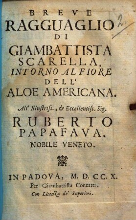Breve ragguaglio di Giambattista Scarella intorno al fiore dell' Aloe Americana