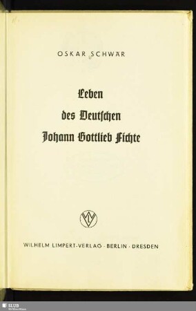 Leben des Deutschen Johann Gottlieb Fichte
