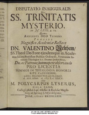 Disputatio Inauguralis De SS. Trinitatis Mysterio, ex Jes. LXIII. 9. 10.