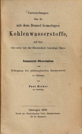 Untersuchungen über die mit dem Benzol homologen Kohlenwasserstoffe, und über eine neue mit der Zimmtsäure homologe Säure : Inaug. Diss.