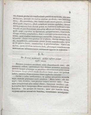 §. 3. De diversis momentis, quibus inferri potest typhi causa.