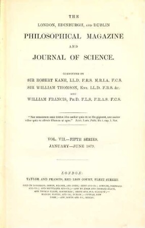 The London, Edinburgh, and Dublin philosophical magazine and journal of science. 7. 1879
