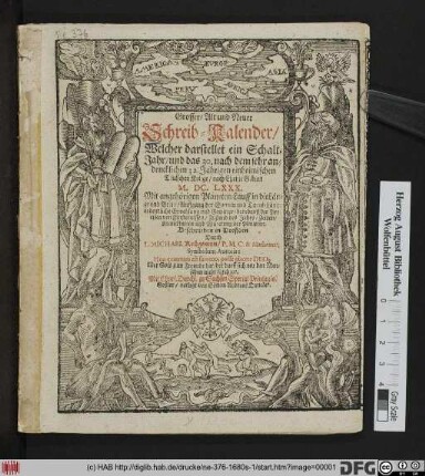 Grosser/ Alt- und Neuer Schreib-Kalender/ Welcher darstellet ein SchaltJahr/ ... M.DC.LXXX. : Mit angehörigen Planeten-Lauff in die Länge und Breite ...