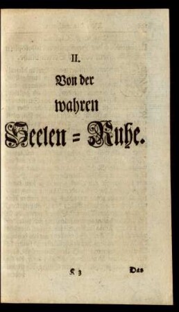 II. Von der wahren Seelen-Ruhe