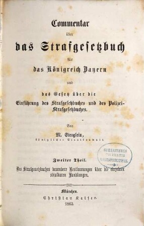 Commentar über das Strafgesetzbuch für das Königreich Bayern und das Gesetz über die Einführung des Strafgesetzbuches und des Polizei-Strafgesetzbuches, 2. Des Strafgesetzbuches besondere Bestimmungen über die einzelnen strafbaren Handlungen