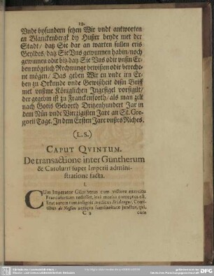 Caput Quintum. De transactione inter Güntherum & Carolum super Imperii administratione facta