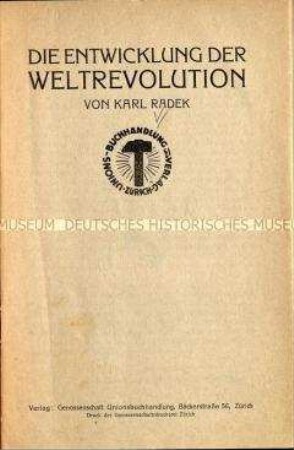 Verkürzte Ausgabe von Karl Radeks "Die Entwicklung der Weltrevolution"