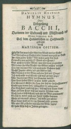 Danielis Heinsii Hymnus Oder Lobgesang Bacchi, Darinnen der Gebrauch und Mißbrauch des Weines beschrieben wird. Auß dem Holländischen in Hochdeutsch gebracht durch Martinum Opitium.
