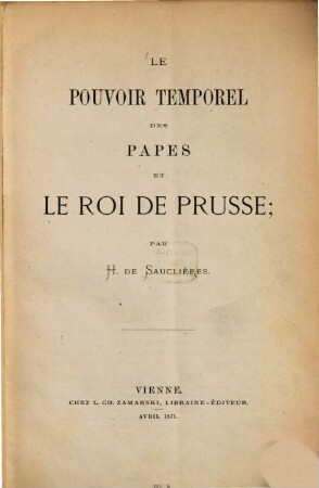 Le pouvoir temporel des papes et le roi de Prusse