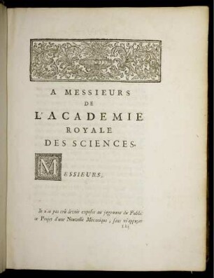 A Messieurs de L'Academie Royale des sciences.
