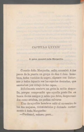 Capítulo LXXXIV - A quien encontró doña Margarita.