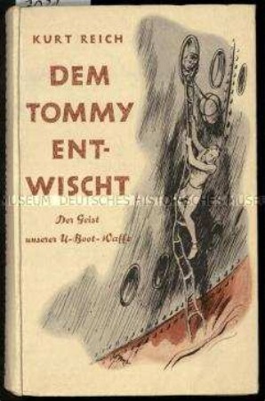 Nationalsozialistischer Jugendroman über die Erlebnisse eines Marinesoldaten auf einem deutschen U-Boot, seine Gefangennahme und Flucht im Zweiten Weltkrieg