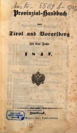 Provinzial-Handbuch von Tirol und Vorarlberg : für das Jahr .... 1847, 1847