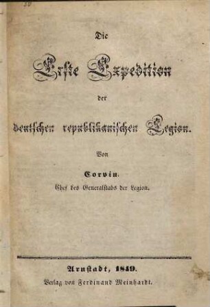 Die erste Expedition der deutschen republikanischen Legion