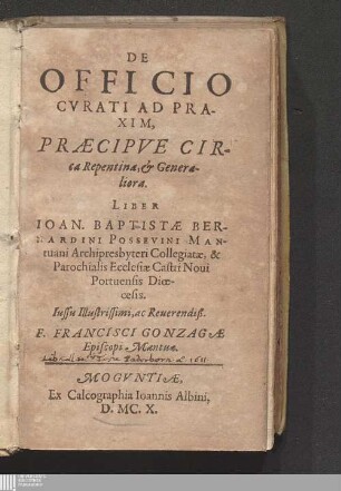 De Officio Cvrati Ad Praxim, Præcipve Circa Repentina, & Generaliora
