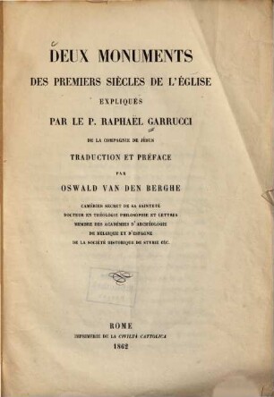 Deux monuments des premiers siecles de l'église