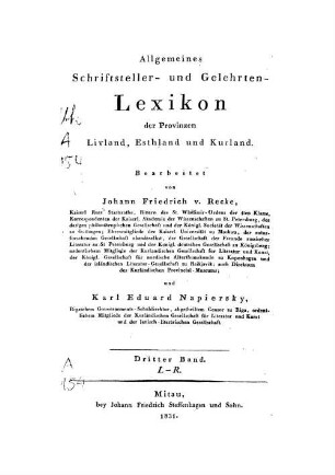 Allgemeines Schriftsteller- und Gelehrten-Lexicon der Provinzen Livland, Esthland und Kurland. 3, L - R