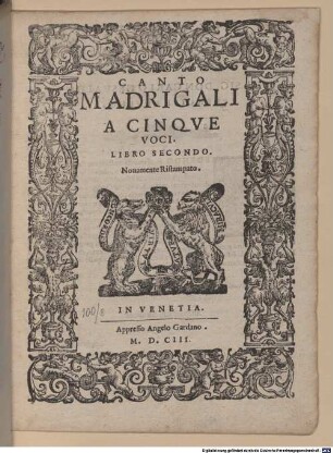 MADRIGALI A CINQVE VOCI. LIBRO SECONDO