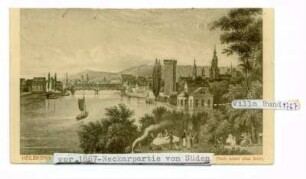 "Neckarpartie von Süden (nach einem alten Stich)" - Gesamtansicht, Blick auf Neckar, Neckarbrücke (Holzbrücke), Wartberg, Götzenturm, Kilianskirche, Villa Rund