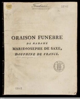 Oraison Funèbre De Très-Haute, Très-Puissante Et Excellente Princesse Marie-Josephe De Saxe, Dauphine De France : Prononcée dans l'Eglise de Paris le 3 Septembre 1767