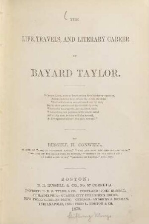 The life, travels, and literary career of Bayard Taylor