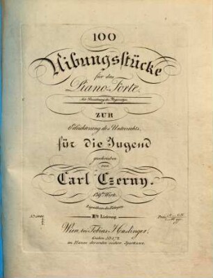 100 Uebungsstücke für das Piano-Forte : mit Bezeichnung des Fingersatzes ; zur Erleichterung des Unterrichts, für die Jugend geschrieben ; 139tes Werk, 2