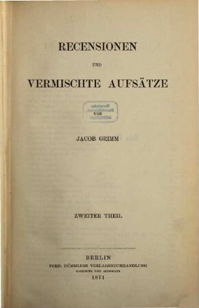 Kleinere Schriften, 5. Recensionen und vermischte Aufsätze ; Theil 2