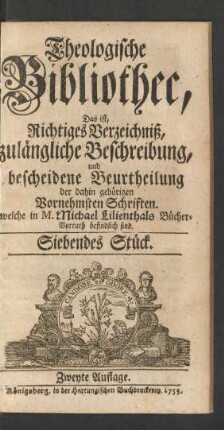 Theologische Bibliothec ... Siebendes Stück.