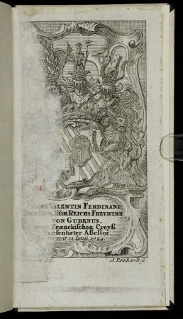 Herr Valentin Ferdinand...Freyherr von Gudenus[...]