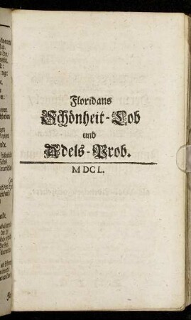 Floridans Schönheit-Lob und Adels-Prob.