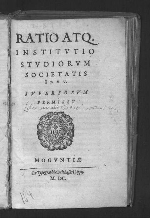 Ratio Atq.// Institvtio// Stvdiorvm// Societatis// Iesv