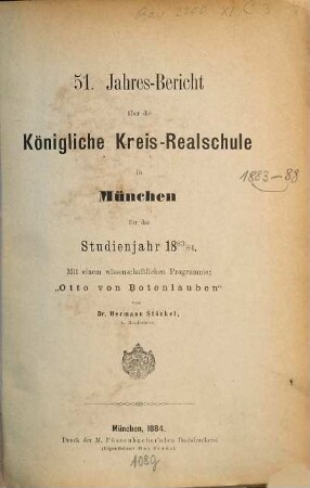 Jahresbericht über die Königliche Kreis-Realschule in München. 1883/84
