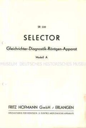 SELECTOR Gleichrichter-Diagnostik-Röntgen-Apparat
