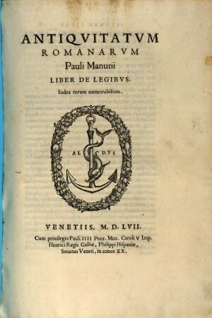 Antiqvitatvm Romanarvm Pauli Manutii Liber De Legibvs