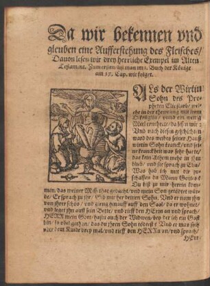 Da wir bekennen und gleuben eine Aufferstehung des Fleisches ...