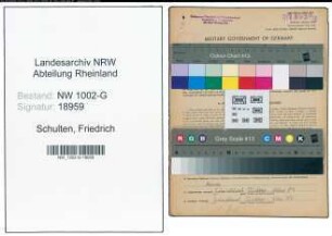 Entnazifizierung Friedrich Schulten, geb. 26.10.1896 (Gastwirt)