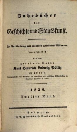 Jahrbücher der Geschichte und Staatskunst : eine Monatsschrift. 1836,2, 1836,2 = Jg. 9