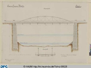 Eiserne Chaussee-Brücke - Längenschnitt und Querschnitt