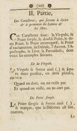 II. Partie. Des Characteres, qui servent à écrire & à prononcer le Lettres & les Mots