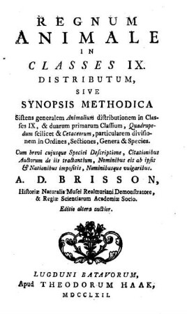 Regnum animale in classes 9 distributum, sive Synopsis methodica ... cum brevi cujusque speciei descriptione ...