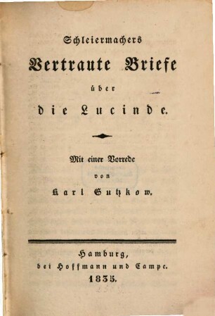 Schleiermachers vertraute Briefe über die Lucinde