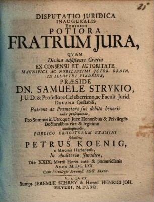 Disputatio Iuridica Inauguralis Exhibens Potiora Fratrum Iura