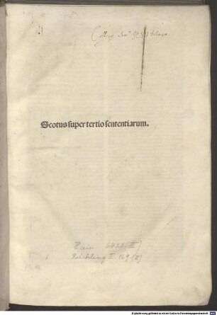 Scotus nouissime cum emendatissimo codice parisino castigatus : Additis respo[n]sionibus ad argumenta locis suis: [et] annotationibus opinionum diuersor[um] doctorum ..., 3. Scotus super tertio sententiarum