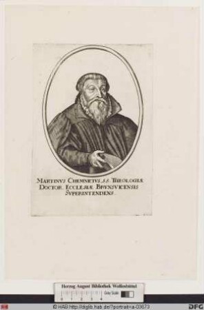 Bildnis Martin Chemnitz (eig. Kemnitz, lat. Chemnitius) d. Ä.