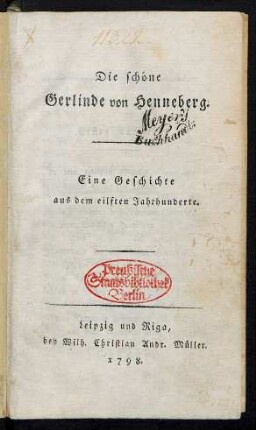 Die schöne Gerlinde von Henneberg : Eine Geschichte aus dem eilften Jahrhunderte