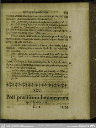 XXV. Post praestitum Juramentum quid fieri debeat?