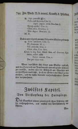 Zwölftes Kapitel. Von Verstopfung der Harngänge. - Neunzehntes Kapitel. Vom Herzklopfen.