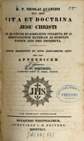 Vita et doctrina Jesu Christi : ex IV evangelistis collecta et in meditationum materiam ad singulos totius anni dies distributa