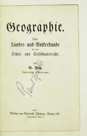 Geographie : eine Länder- und Völkerkunde für den Schul- und Selbstunterricht
